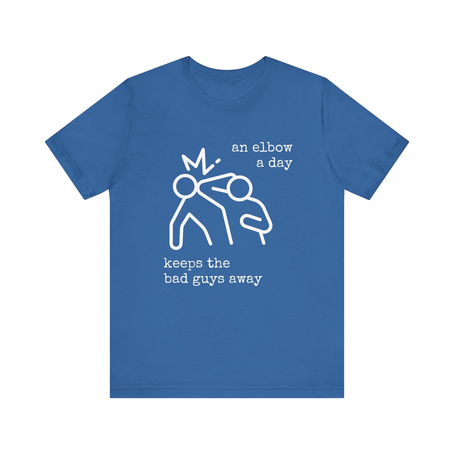 Unisex Elbow A Day T-Shirt