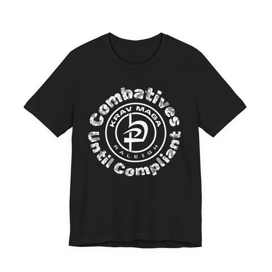 Unisex Combatives Until Compliant
