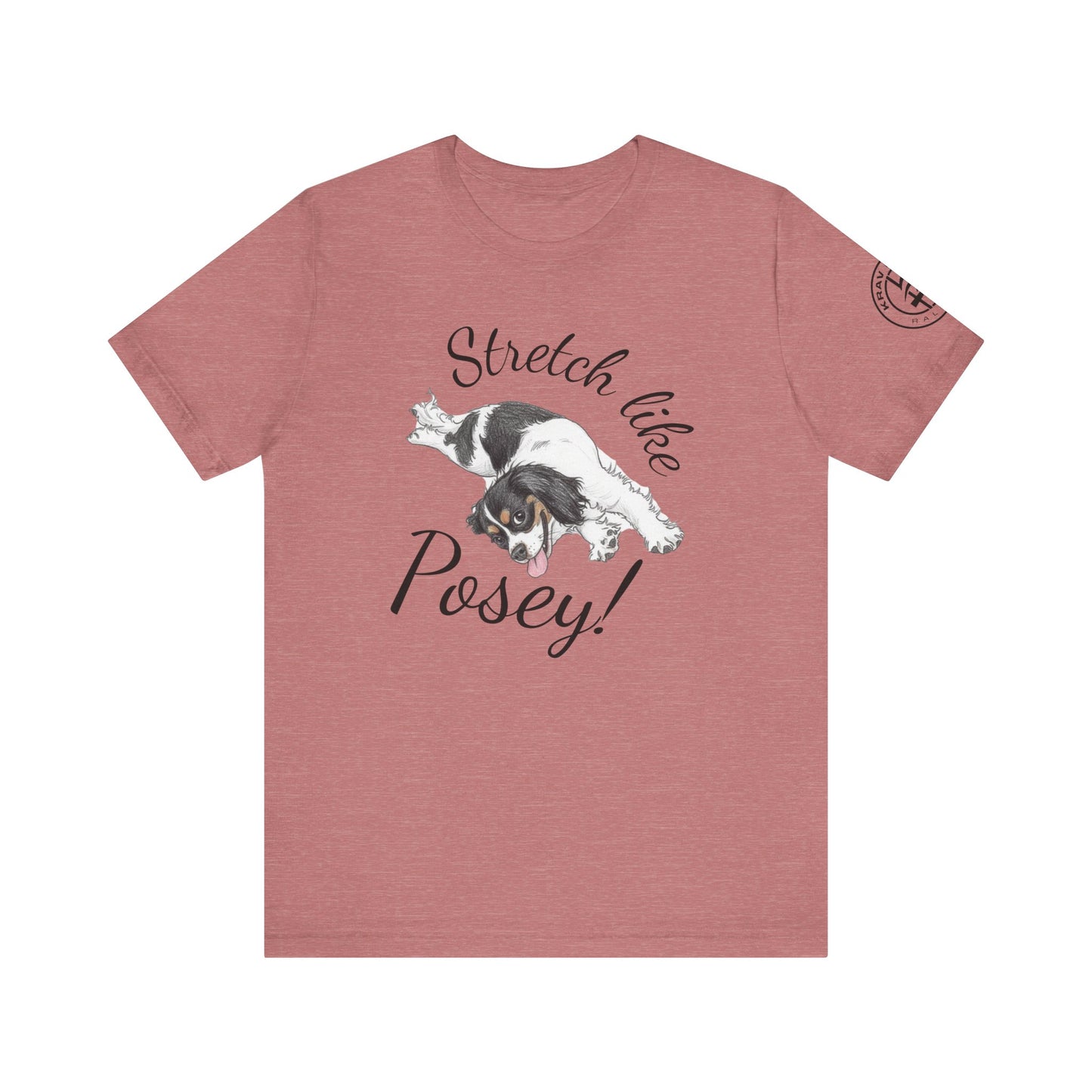 Unisex Stretch like Posey T-Shirt